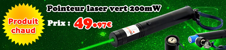 Pointeur laser vert 200mw 