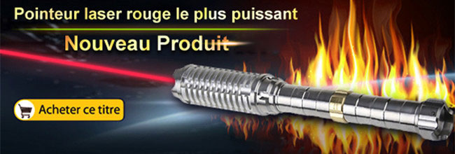 Pointeur laser rouge puissant chez